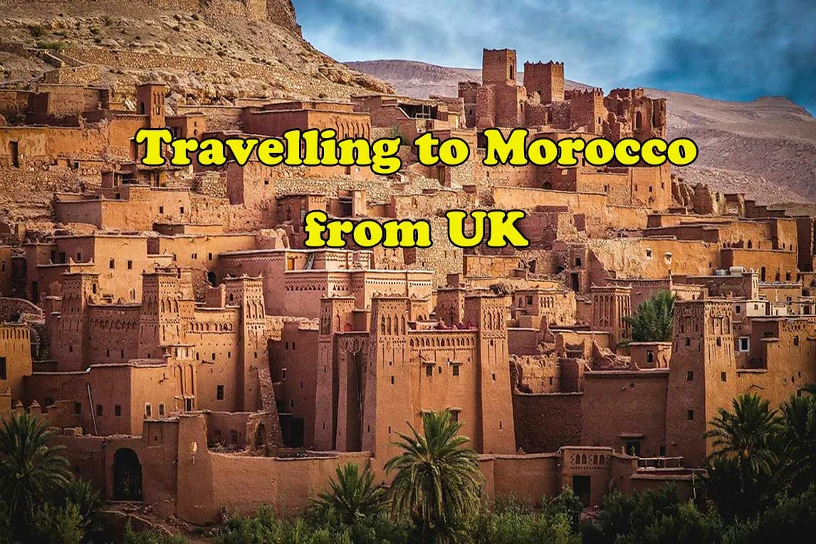Morocco Tours from UK